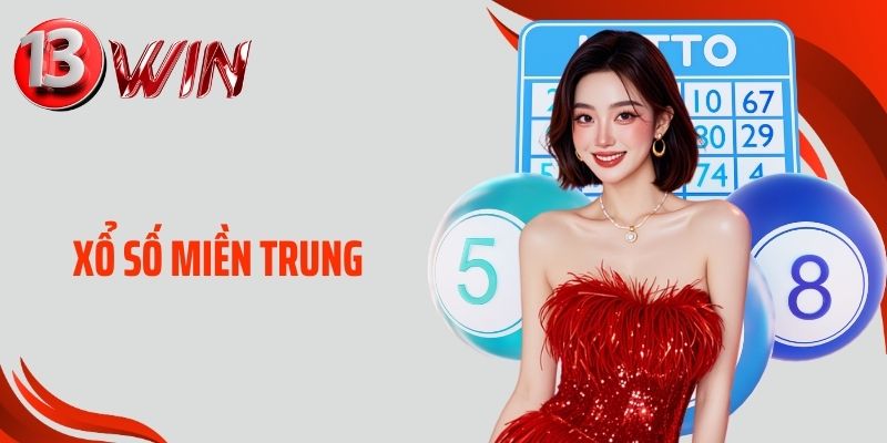 Xổ Số Miền Trung
