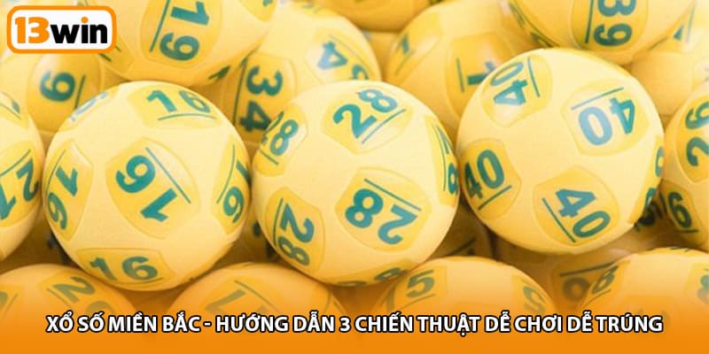 Xổ số miền Bắc